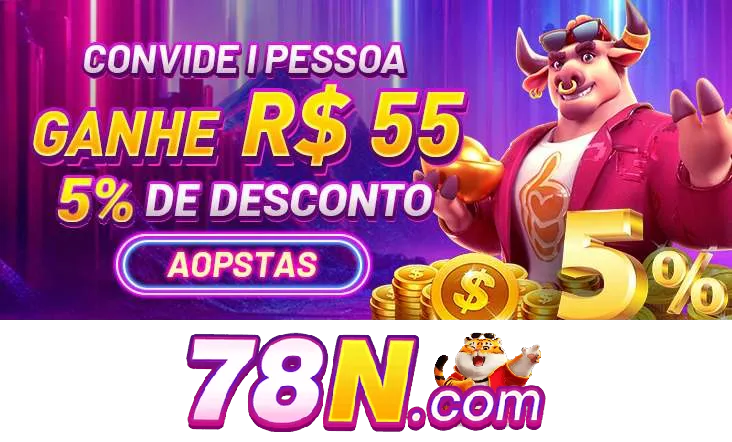 78N Indique amigos para receber um bônus